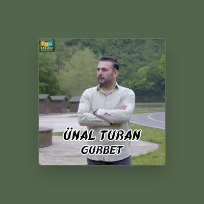 Listen to Ünal TURAN, watch music videos, read bio, see tour dates & more!