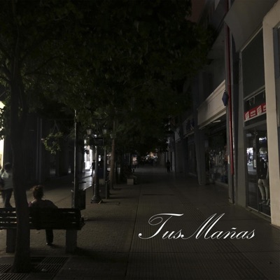 TUS MAÑAS - Single