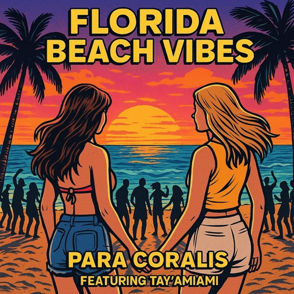 Florida Beach Vibes (feat. Tay'amiami)
