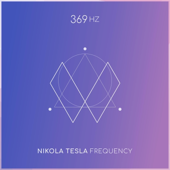 369 Hz Nikola Tesla Frequency