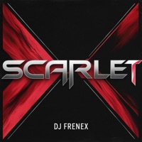 SCARLET - Single - DJ Frenex