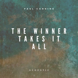 The Winner Takes It All (Acoustic) - Single
