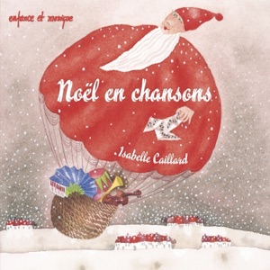 Noël en chansons - Enfance et Musique
