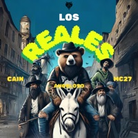 Los Reales (feat. Mi Jato Records Ent.) - Single - angeloso, Cain Rg & Mc27