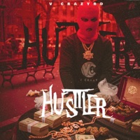 HUSTLLER - Single - V Crazy