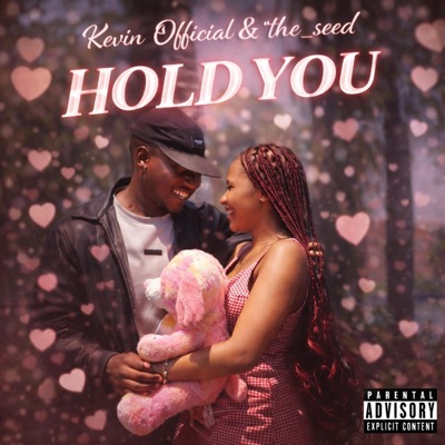 Hold you (feat. The Seed) - Single