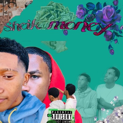 Sheik Money (feat. Mac The Dreama) - Single