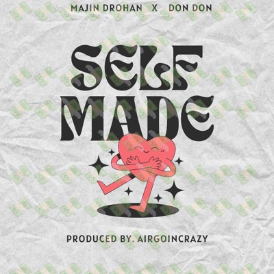 Self Made (feat. Don Don) - Single