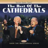 The Cathedrals - Give The World A Smile