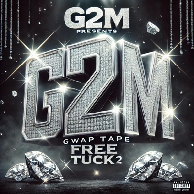 Gwap Tape: Free Tuck 2 - EP