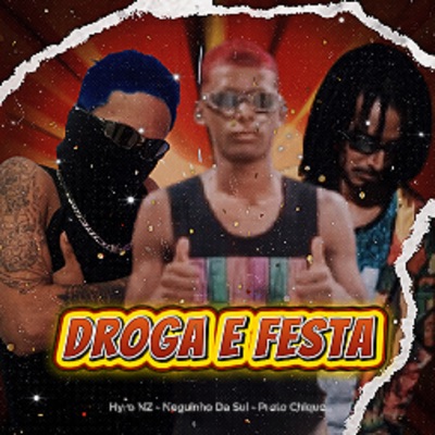 Droga e Festa - Single
