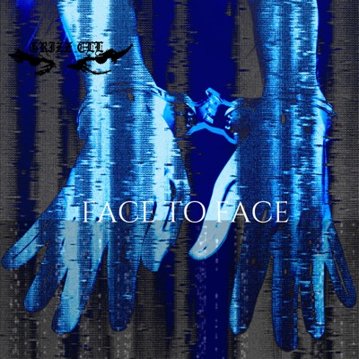 Face To Face - Single