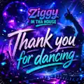 Thank you for dancing