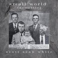 Small World (Acoustic) - Single - Scott Sean White