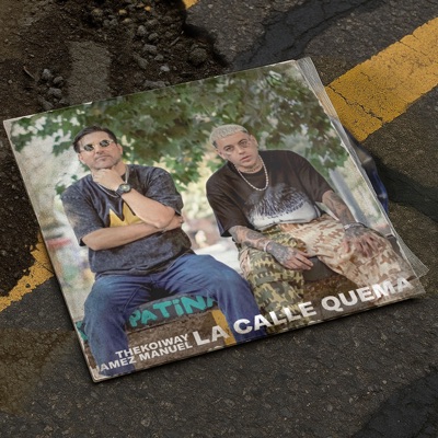 La Calle Quema (feat. Jamez Manuel) - Single