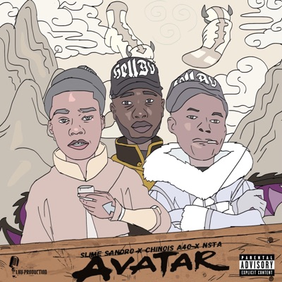 AVATAR (feat. Slime Sandro, Chinois A4C & Nsta) - Single