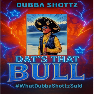 Dat's That Bull (Radio Edit) - Single