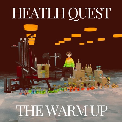 Health Quest: The Warm Up