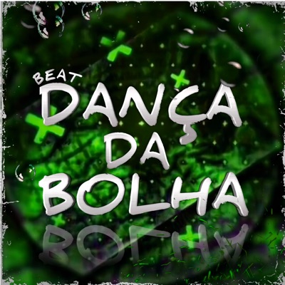 Beat Dança da Bolha (Slowed) - Single