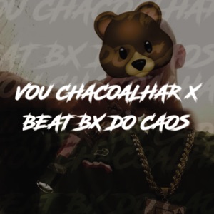 Vou Chacoalhar X Beat Bx do Caos (feat. Mc Morena)