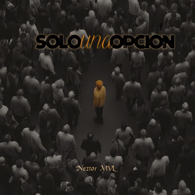 Solo una Opcion - Single