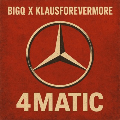 4matic (feat. Klausforevermore) - Single