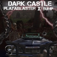 Dark Castle - Single - PlayaBlaster & $ump