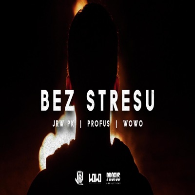 BEZ STRESU (feat. Profus) - Single