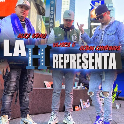 La H Representa (feat. Alex Grau & Ulises G) - Single