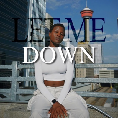 Let Me Down - Single