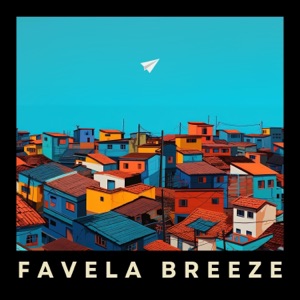 Favela Breeze: Best of Bossa Nova