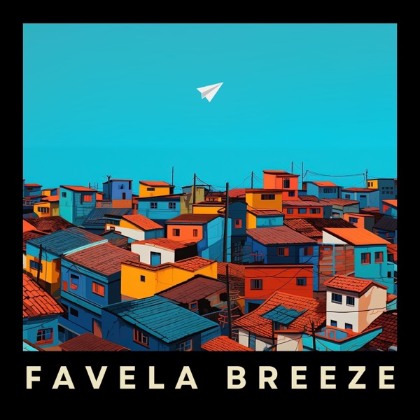 Favela Breeze: Best of Bossa Nova