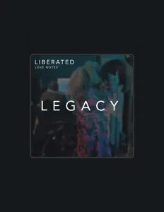 Ascolta Liberated Love Notes, guarda video musicali, leggi la biografia, vedi le date del tour & altro!