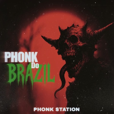 PHONK DO BRAZIL - Single