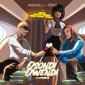Osondi Owendi (feat. Zyno) - Single