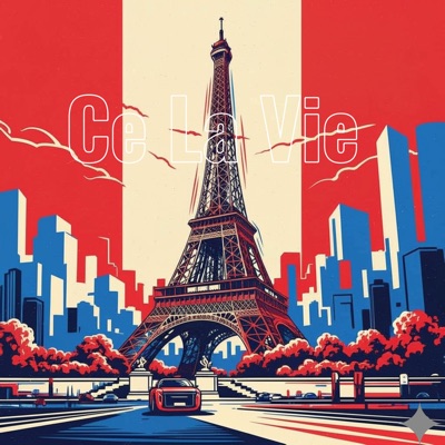 Ce La Vie - Single