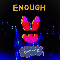 Enough For Me - Single - Deemotrii