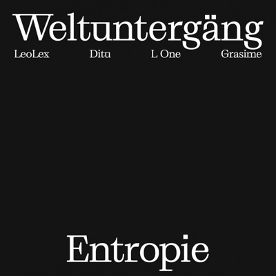 Entropie (feat. grasime, LeoLex, ditu & L One) - Single