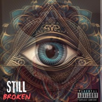 Still Broken - L L Y C Thaeastcoast Prince