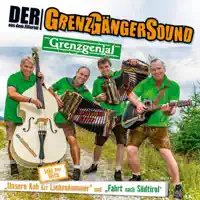 Ja wenn man sich liebt — Der Grenzgängersound Aus Dem Zillertal