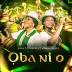 OBA NI O (feat. Bukola Bekes) - EP