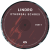 Ethereal Echoes - Lindro