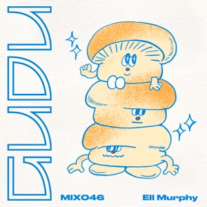 GuduMix 046: Ell Murphy (DJ Mix)