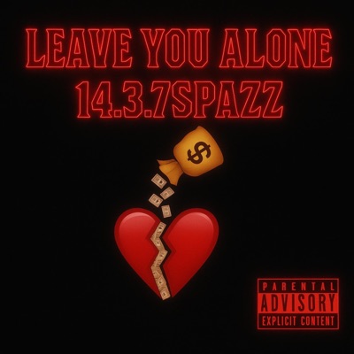 Leave You Alone - Single