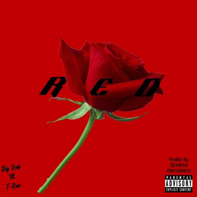 RED (feat. Big Rell & T-Rue) - Single