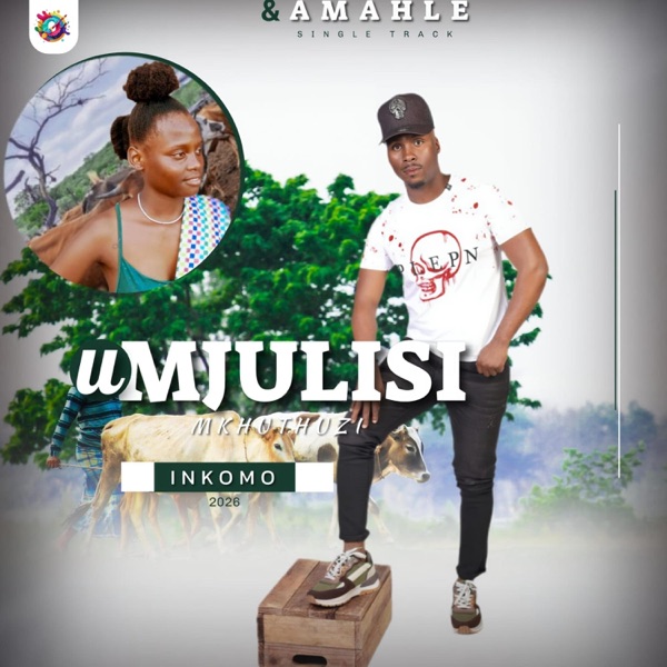 Inkomo (feat. Mjulisi & Amahle)