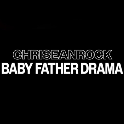 B Richey Real - Baby Father Drama (feat. ChriseanRockk)