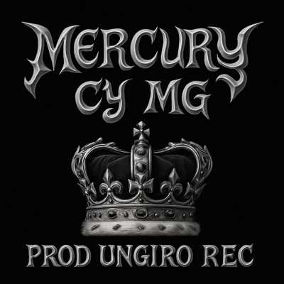 MERCURY (feat. CY MG) - Single
