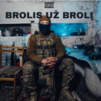 BROLIS UŽ BROLĮ (feat. JOHN) - Single - Proflame