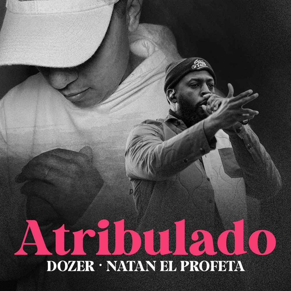 Обложка альбома «Atribulado - Single» — Dozer & Natan El Profeta